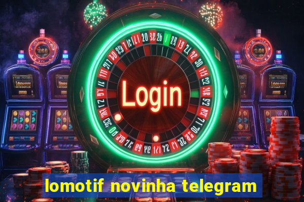 lomotif novinha telegram